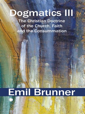 cover image of Dogmatics III